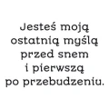 Szablon malarski senencja jesteś moją ostatnią myślą 19sm55
