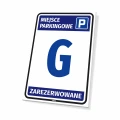 Tabliczka parkingowa: Miejsce parkingowe zarezerwowane, z oznaczeniem, numerem