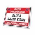 Tabliczka parkingowa: Miejsce zarezerwowane z polem na nazwę firmy, zakaz parkowania