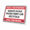 Tabliczka parkingowa: Miejsce zarezerwowane z polem na nazwę firmy, zakaz parkowania