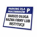 Tabliczka parkingowa: Parking dla pracowników z polem na nazwę