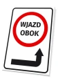 Tabliczka: Wjazd obok, strzałka w prawo