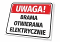 Tabliczka: Brama otwierana elektrycznie