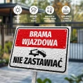 Tabliczka: Brama wjazdowa, nie zastawiać