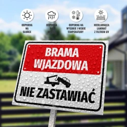 Tabliczka: Brama wjazdowa, nie zastawiać