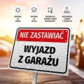 Tabliczka: Nie zastawiać, wyjazd z garażu