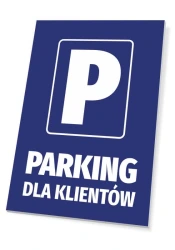 Tabliczka: Parking dla klientów