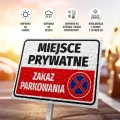 Tabliczka parkingowa: Miejsce prywatne, zakaz parkowania
