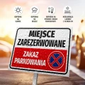 Tabliczka parkingowa: Miejsce zarezerwowane, zakaz parkowania