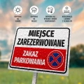 Tabliczka parkingowa: Miejsce zarezerwowane, zakaz parkowania