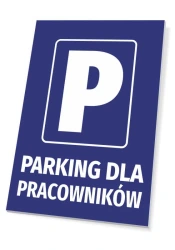 Tabliczka parkingowa: Parking dla pracowników