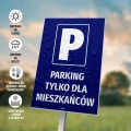 Tabliczka parkingowa: Parking tylko dla mieszkańców