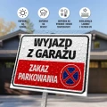 Tabliczka parkingowa: Wyjazd z garażu, zakaz parkowania