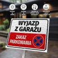 Tabliczka parkingowa: Wyjazd z garażu, zakaz parkowania