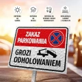 Tabliczka parkingowa: Zakaz parkowania, grozi odholowaniem