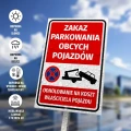 Tabliczka parkingowa: Zakaz parkowania obcych pojazdów