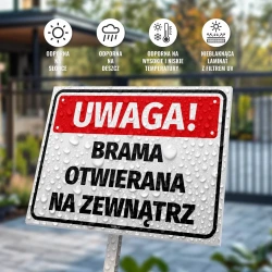 Tabliczka: Uwaga, Brama otwierana na zewnątrz