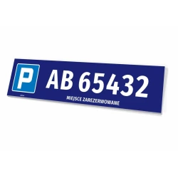 Tabliczka parkingowa: numer rejestracyjny, miejsce zarezerwowane
