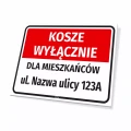 Tabliczka Kosze wyłącznie dla mieszkańców z adresem do personalizacji