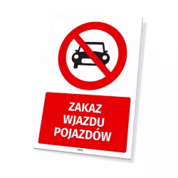 Tabliczka: Zakaz wjazdu pojazdów