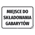 Naklejka samoprzylepna: Miejsce do składowania gabarytów
