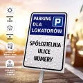 Tabliczka: Parking dla lokatorów z indywidualną nazwą