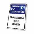 Tabliczka: Parking dla lokatorów z indywidualną nazwą
