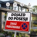 Tabliczka parkingowa: Dojazd do posesji, zakaz parkowania
