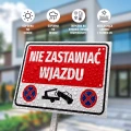 Tabliczka parkingowa: Nie zastawiać wjazdu