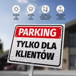 Tabliczka parkingowa: Parking tylko dla klientów