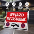 Tabliczka: Wyjazd, nie zastawiać