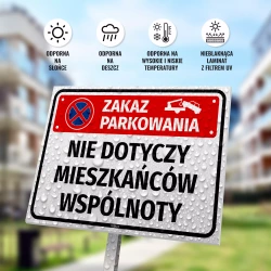 Tabliczka: zakaz parkowania, nie dotyczy mieszkańców wspólnoty