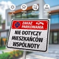 Tabliczka: zakaz parkowania, nie dotyczy mieszkańców wspólnoty