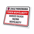 Tabliczka: Zakaz parkowania teren wspólnoty z nazwą