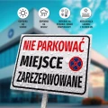 Tabliczka parkingowa: Nie parkować, miejsce zarezerwowane