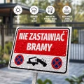 Tabliczka parkingowa: Nie zastawiać bramy