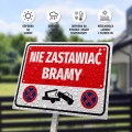 Tabliczka parkingowa: Nie zastawiać bramy