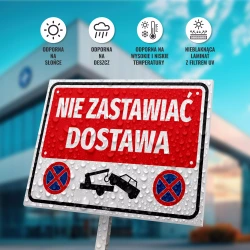 Tabliczka parkingowa: Nie zastawiać, dostawa