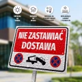 Tabliczka parkingowa: Nie zastawiać, dostawa