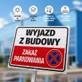 Tabliczka parkingowa: Wyjazd z budowy, zakaz parkowania