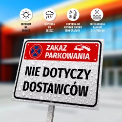 Tabliczka: zakaz parkowania, nie dotyczy dostawców