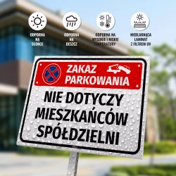 Tabliczka: zakaz parkowania, nie dotyczy mieszkańców spółdzielni
