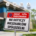 Tabliczka: zakaz parkowania, nie dotyczy mieszkańców spółdzielni
