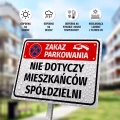 Tabliczka: zakaz parkowania, nie dotyczy mieszkańców spółdzielni