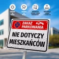 Tabliczka: zakaz parkowania, nie dotyczy mieszkańców
