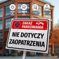 Tabliczka: zakaz parkowania, nie dotyczy zaopatrzenia