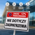 Tabliczka: zakaz parkowania, nie dotyczy zaopatrzenia
