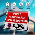 Tabliczka: zakaz parkowania wzdłuż budynku