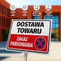 Tabliczka parkingowa: Dostawa towaru, zakaz parkowania