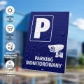 Tabliczka parkingowa: Parking monitorowany